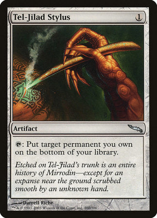 Tel-Jilad Stylus [Mirrodin] | Tacoma Games