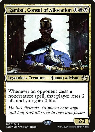 Kambal, Consul of Allocation [Kaladesh Promos] | Tacoma Games