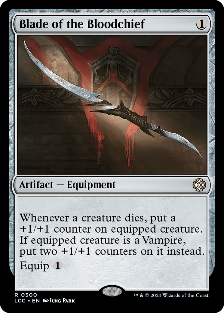 Blade of the Bloodchief [The Lost Caverns of Ixalan Commander] | Tacoma Games