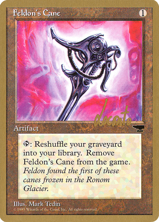 Feldon's Cane (Michael Loconto) [Pro Tour Collector Set] | Tacoma Games