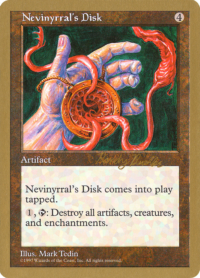 Nevinyrral's Disk (Randy Buehler) [World Championship Decks 1998] | Tacoma Games