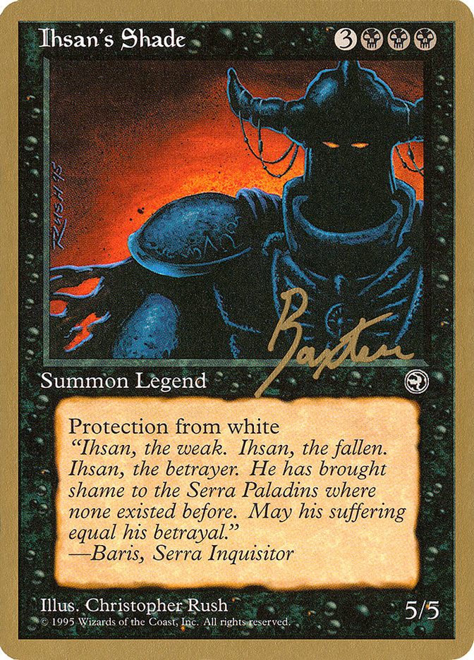 Ihsan's Shade (George Baxter) [Pro Tour Collector Set] | Tacoma Games