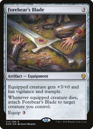 Forebear's Blade [Dominaria Promos] | Tacoma Games