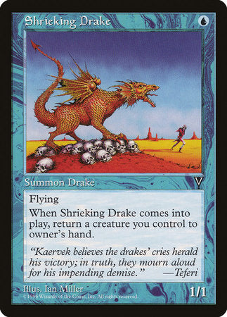 Shrieking Drake [Visions] | Tacoma Games