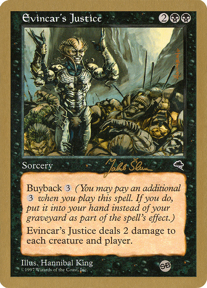 Evincar's Justice (Jakub Slemr) (SB) [World Championship Decks 1999] | Tacoma Games