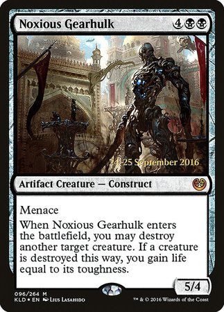 Noxious Gearhulk [Kaladesh Promos] | Tacoma Games