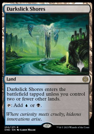 Darkslick Shores (Promo Pack) [Phyrexia: All Will Be One Promos] | Tacoma Games