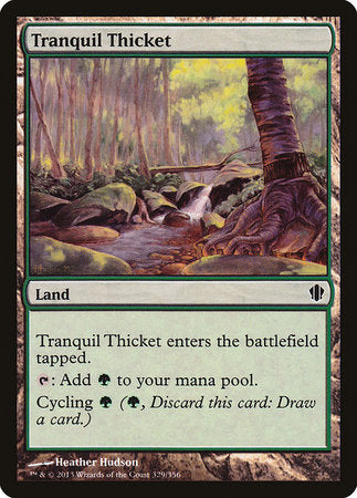 Tranquil Thicket [Commander 2013] | Tacoma Games