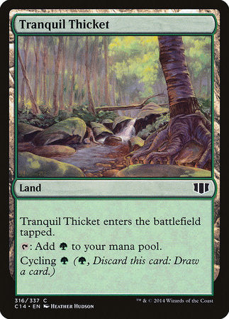 Tranquil Thicket [Commander 2014] | Tacoma Games