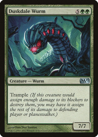 Duskdale Wurm [Magic 2013] | Tacoma Games