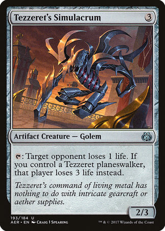 Tezzeret's Simulacrum [Aether Revolt] | Tacoma Games