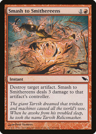 Smash to Smithereens [Shadowmoor] | Tacoma Games