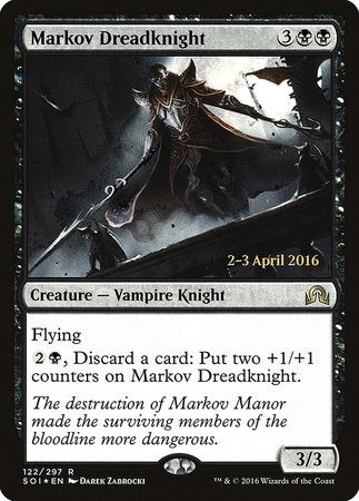 Markov Dreadknight [Shadows over Innistrad Promos] | Tacoma Games