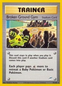 Broken Ground Gym (92) [Neo Destiny] | Tacoma Games