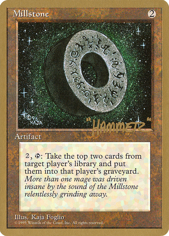 Millstone (Shawn "Hammer" Regnier) [Pro Tour Collector Set] | Tacoma Games