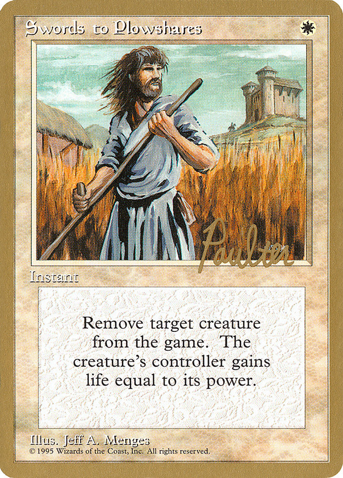 Swords to Plowshares (Preston Poulter) [Pro Tour Collector Set] | Tacoma Games