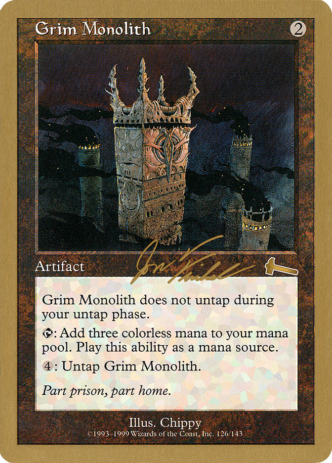 Grim Monolith (Jon Finkel) [World Championship Decks 2000] | Tacoma Games