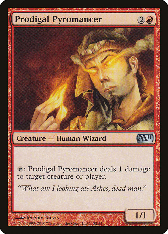 Prodigal Pyromancer [Magic 2011] | Tacoma Games