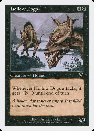 Hollow Dogs [Seventh Edition] | Tacoma Games