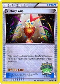 Victory Cup (3rd - Spring 2012) (BW29) [Black and White Promos] | Tacoma Games