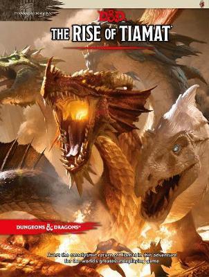 Dungeons & Dragons: Tyranny of Dragons the Rise of Tiamat | Tacoma Games