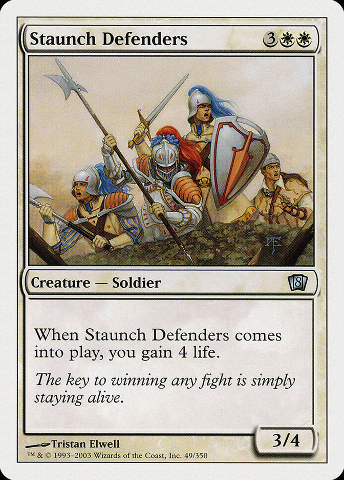 Staunch Defenders [Eighth Edition] | Tacoma Games