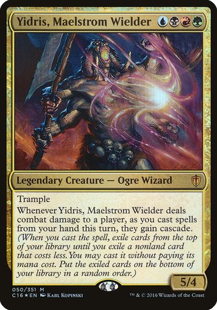 Yidris, Maelstrom Wielder (Commander 2016) [Commander 2016 Oversized] | Tacoma Games