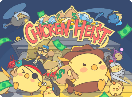 Chicken Heist | Tacoma Games
