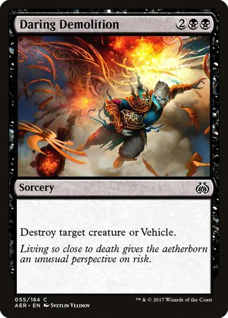 Daring Demolition [Aether Revolt] | Tacoma Games