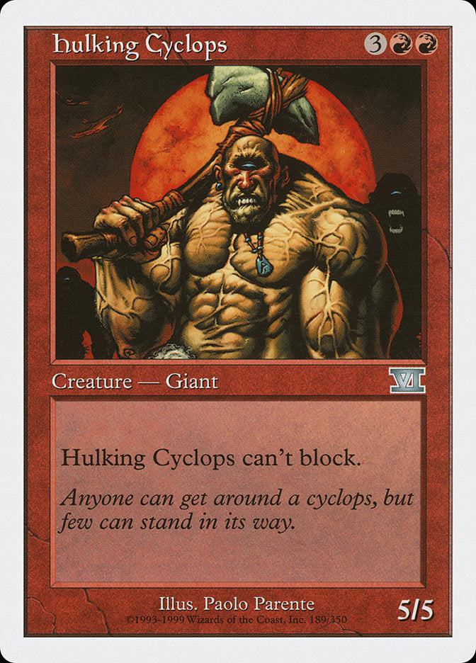 Hulking Cyclops [Classic Sixth Edition] | Tacoma Games