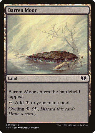 Barren Moor [Commander 2015] | Tacoma Games