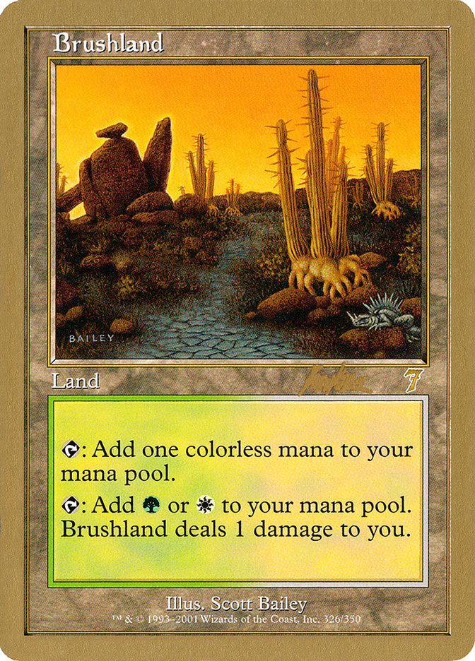 Brushland (Brian Kibler) [World Championship Decks 2002] | Tacoma Games