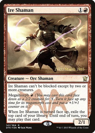 Ire Shaman [Dragons of Tarkir Promos] | Tacoma Games