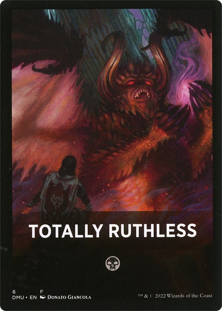 Totally Ruthless Theme Card [Dominaria United Tokens] | Tacoma Games