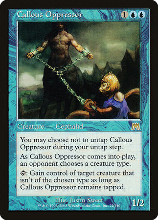 Callous Oppressor [Onslaught] | Tacoma Games