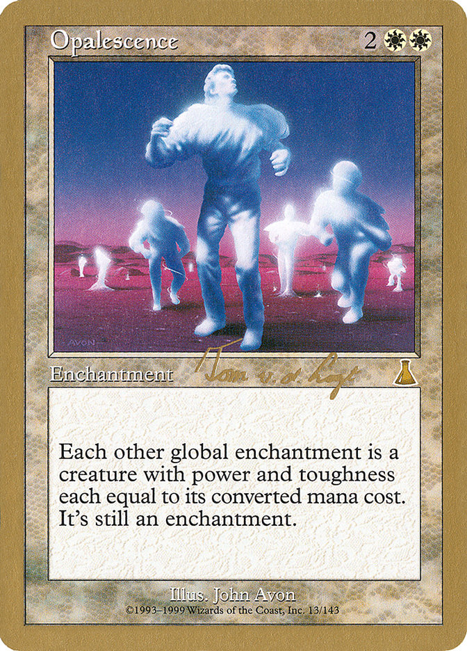 Opalescence (Tom van de Logt) [World Championship Decks 2000] | Tacoma Games