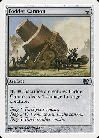 Fodder Cannon [Eighth Edition] | Tacoma Games