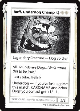 Ruff, Underdog Champ (2021 Edition) [Mystery Booster Playtest Cards] | Tacoma Games