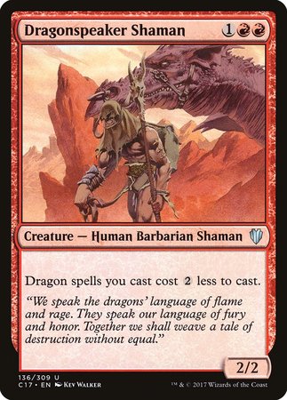 Dragonspeaker Shaman [Commander 2017] | Tacoma Games