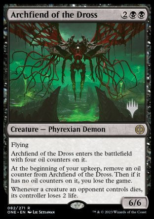 Archfiend of the Dross (Promo Pack) [Phyrexia: All Will Be One Promos] | Tacoma Games
