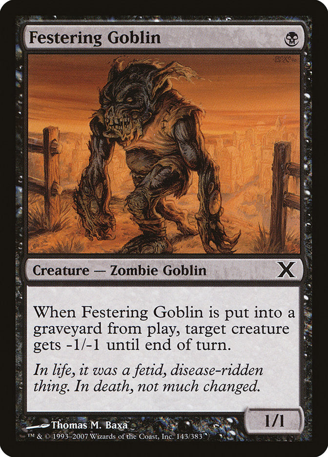 Festering Goblin [Tenth Edition] | Tacoma Games