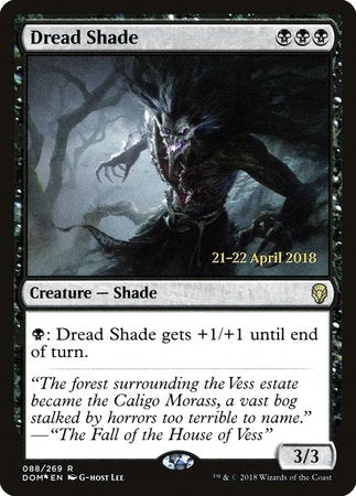 Dread Shade [Dominaria Promos] | Tacoma Games