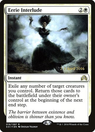 Eerie Interlude [Shadows over Innistrad Promos] | Tacoma Games
