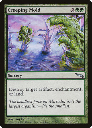 Creeping Mold [Mirrodin] | Tacoma Games