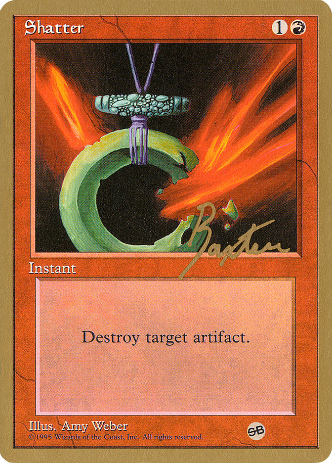 Shatter (George Baxter) (SB) [Pro Tour Collector Set] | Tacoma Games