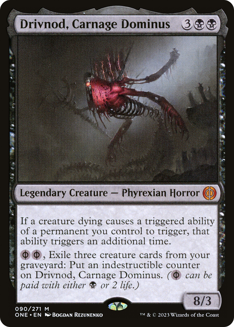 Drivnod, Carnage Dominus [Phyrexia: All Will Be One] | Tacoma Games