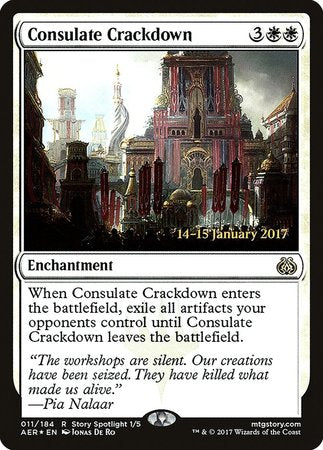 Consulate Crackdown [Aether Revolt Promos] | Tacoma Games