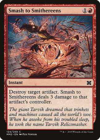 Smash to Smithereens [Modern Masters 2015] | Tacoma Games