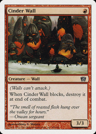 Cinder Wall [Eighth Edition] | Tacoma Games