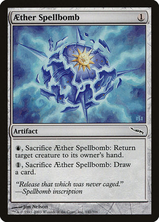 Aether Spellbomb [Mirrodin] | Tacoma Games